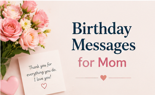 What to Write in a Birthday Card for Mom