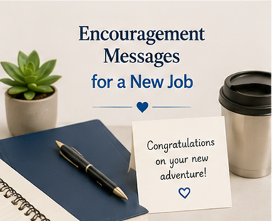 encouragement messages for a new job