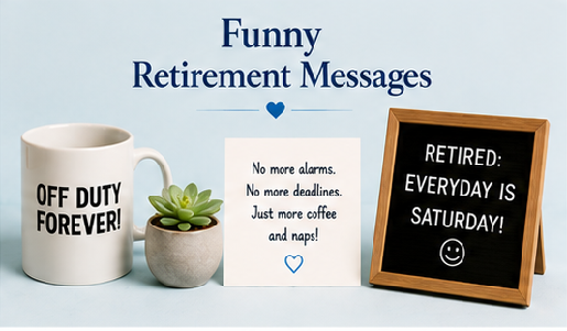 funny Retirement Messages